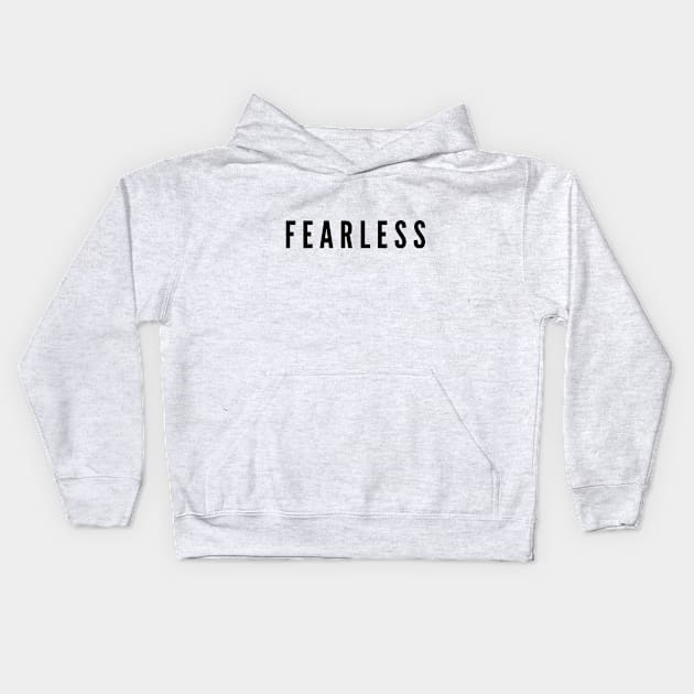 FEARLESS Kids Hoodie by Ckrispy